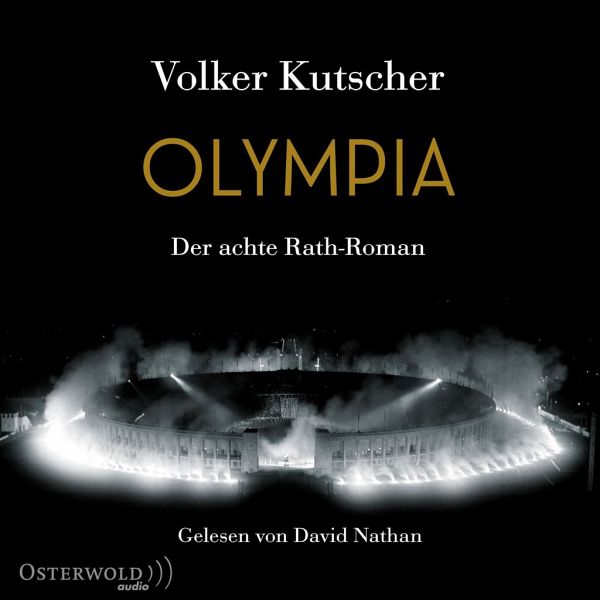 Olympia / Kommissar Gereon Rath Bd.8 (2 MP3-CDs) von Volker Kutscher -  Hörbücher portofrei bei bücher.de