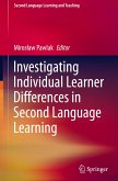 Investigating Individual Learner Differences in Second Language Learning