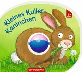 Mein erstes Kugelbuch: Kleines Kuller-Kaninchen