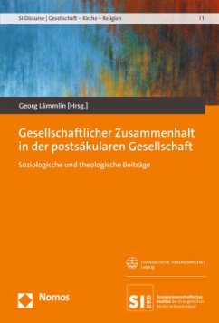 Gesellschaftlicher Zusammenhalt in der postsäkularen Gesellschaft