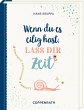 Geschenkbuch - Wenn du es eilig hast,... - Bild 1