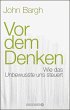 Vor dem Denken - Bild 1