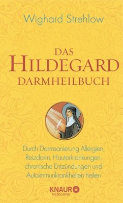 Das Hildegard Darmheilbuch - Strehlow, Wighard