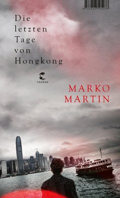 Die letzten Tage von Hongkong - Martin, Marko