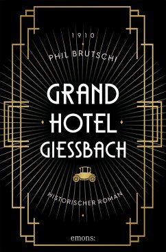 Grandhotel Giessbach - Brutschi, Phil