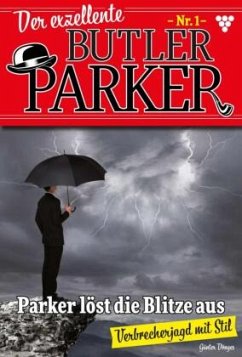 Der exzellente Butler Parker 1 - Dönges, Günter