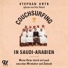 Couchsurfing in Saudi-Arabien... - Bild 1