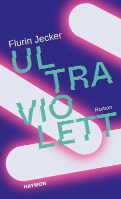 Ultraviolett - Jecker, Flurin