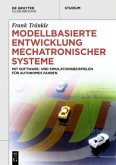 Modellbasierte Entwicklung Mechatronischer Systeme