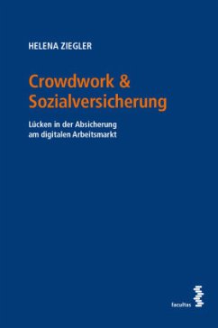 Crowdwork & Sozialversicherung - Ziegler, Helena