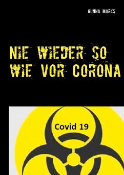 Nie wieder so wie vor Corona