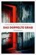Das doppelte Grab - Bild 1