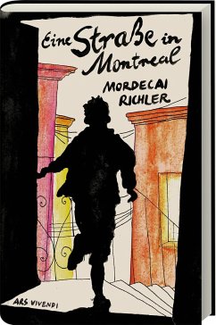 Eine Straße in Montreal - Richler, Mordecai