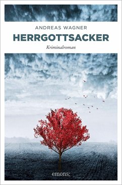 Herrgottsacker - Wagner, Andreas