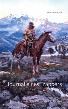 Journal eines Trappers - Russell, Osborne