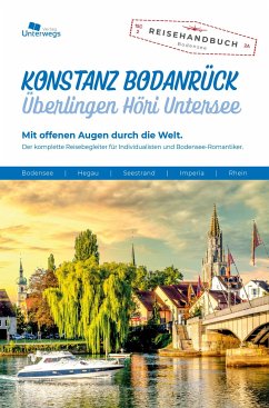 Konstanz - Bodanrück - Überlingen - Höri - Untersee - Martin, Ariane;Klemann, Nico