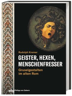 Geister, Hexen, Menschenfresser - Kremer, Rudolph