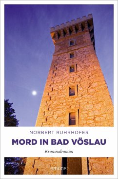 Mord in Bad Vöslau - Ruhrhofer, Norbert