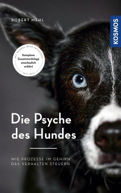 Die Psyche des Hundes (eBook, ePUB) - Mehl, Robert