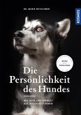 Die Persönlichkeit des Hundes (eBook, ePUB)