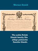 The noble Polish Ilinski family. Die adlige polnische Familie Ilinski. (eBook, ePUB)