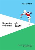Upgrading your skills with excel (eBook, ePUB)