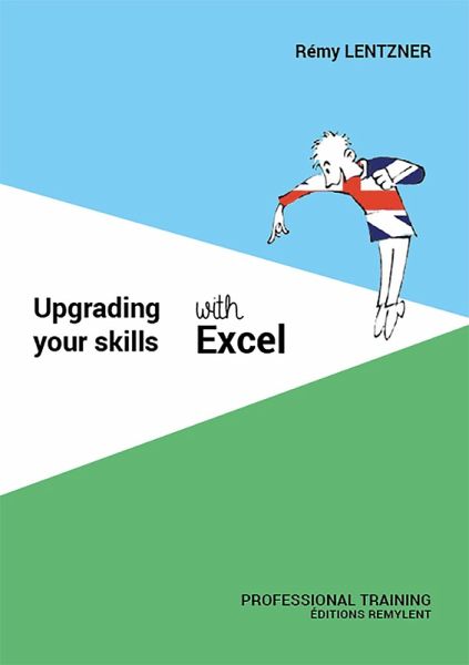 Upgrading your skills with excel (eBook, ePUB) Upgrading your skills with excel (eBook, ePUB)