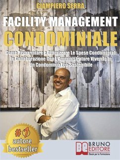 Facility Management Condominiale (eBook, ePUB) - Serra, Giampiero