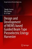 Design and Development of MEMS based Guided Beam Type Piezoelectric Energy Harvester (eBook, PDF)