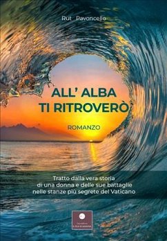 Cover All'Alba ti ritroverò (eBook, ePUB)