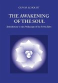 The Awakening of the Soul