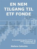 En nem tilgang til Etf fonde (eBook, ePUB)