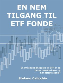 En nem tilgang til Etf fonde (eBook, ePUB) - Calicchio, Stefano