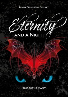 Eternity and a Night (eBook, ePUB) - Bennet, Maria Spotlight