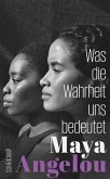 Was die Wahrheit uns bedeutet (eBook, ePUB)