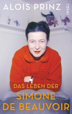 Das Leben der Simone de Beauvoir (eBook, ePUB) - Prinz, Alois