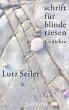 schrift für blinde riesen (eBook, ePUB) - Bild 1