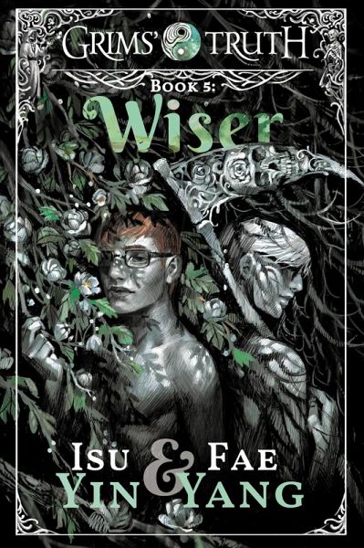 Wiser (Grims' Truth, #5) (eBook, ePUB) Wiser (Grims' Truth, #5) (eBook, ePUB)
