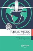 Turismo médico (eBook, PDF)