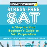 Stress-Free SAT (eBook, ePUB)