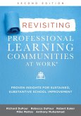 Revisiting Professional Learning Communities at Work® (eBook, ePUB)