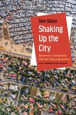 Shaking Up the City (eBook, ePUB)