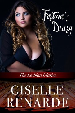 Fortune's Diary (The Lesbian Diaries, #6) (eBook, ePUB) - Renarde, Giselle