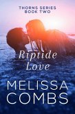 Riptide Love (The Thorns, #2) (eBook, ePUB) Riptide Love (The Thorns, #2) (eBook, ePUB)