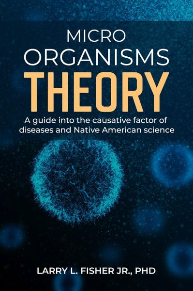 Microorganisms Theory (eBook, ePUB) Microorganisms Theory (eBook, ePUB)