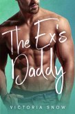 The Ex's Daddy (Forever Daddies, #4) (eBook, ePUB)