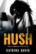 Hush: From Darkness Into Light (eBook,... - Bild 1