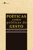 Poéticas como políticas do gesto (eBook, ePUB)