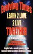Evolving Times Learn 2 Love 2 Live... - Bild 1