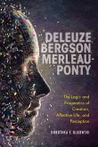 Deleuze, Bergson, Merleau-Ponty (eBook, ePUB)